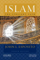 Islam The Straight Path 4th Edition John L Esposito