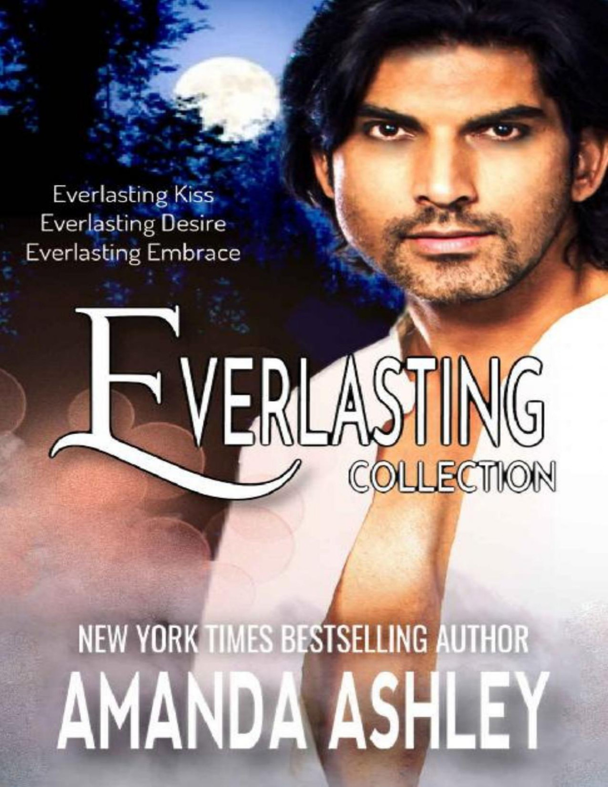Everlasting Collection Amanda Ashley