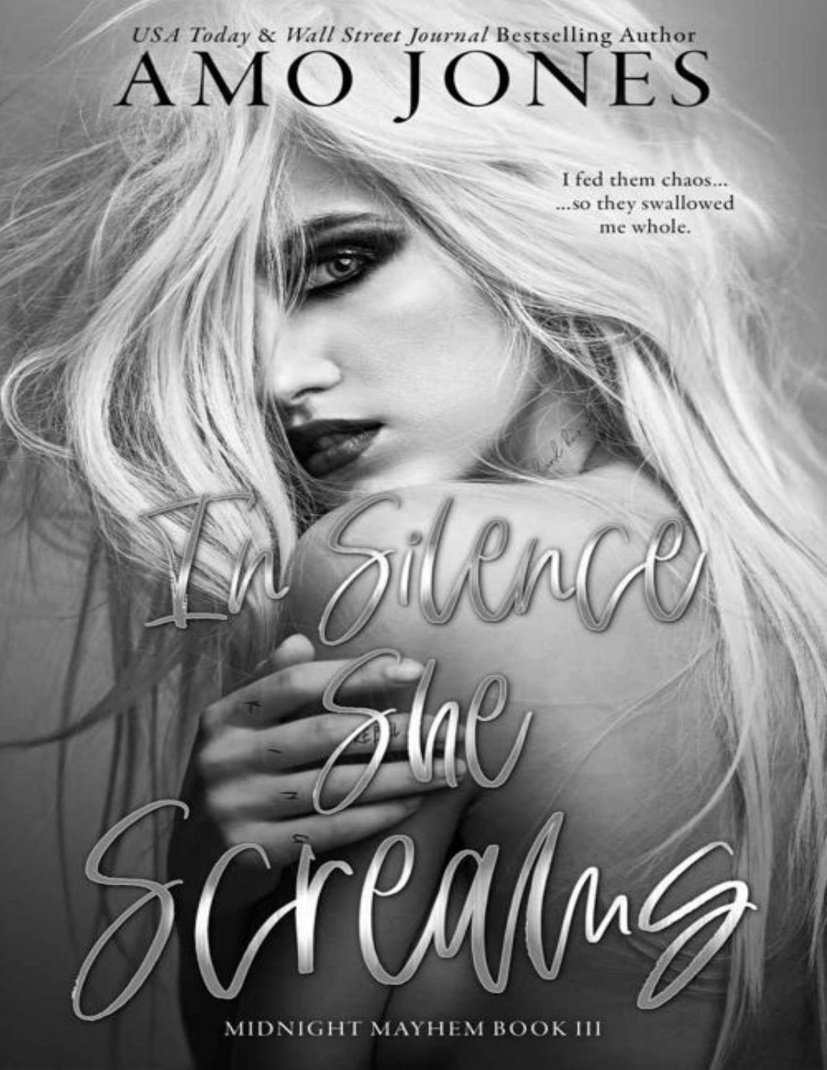 In Silence She Screams Midnight Mayhem Book 3 Amo Jones
