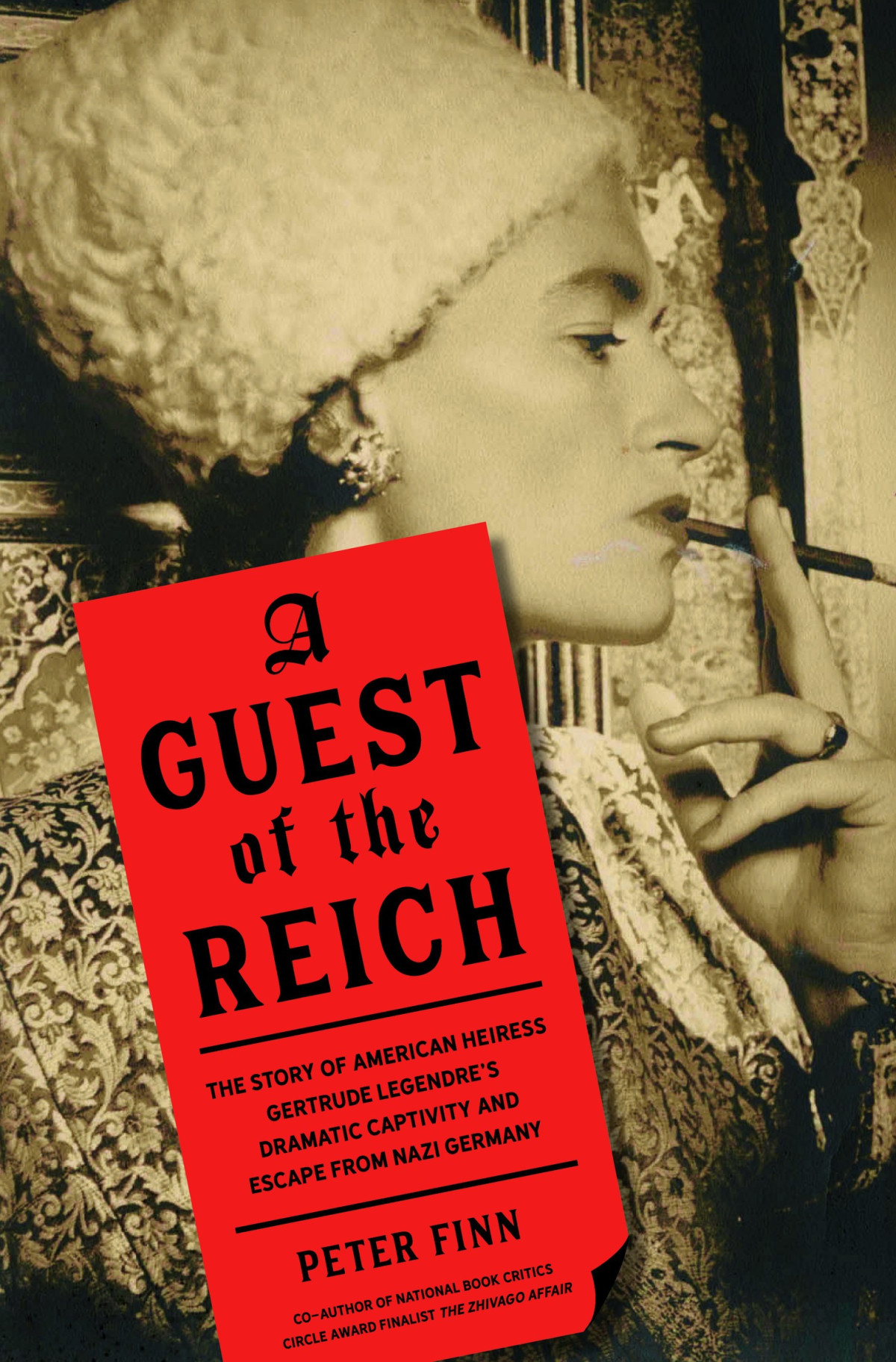 A Guest Of The Reich Peter Finn