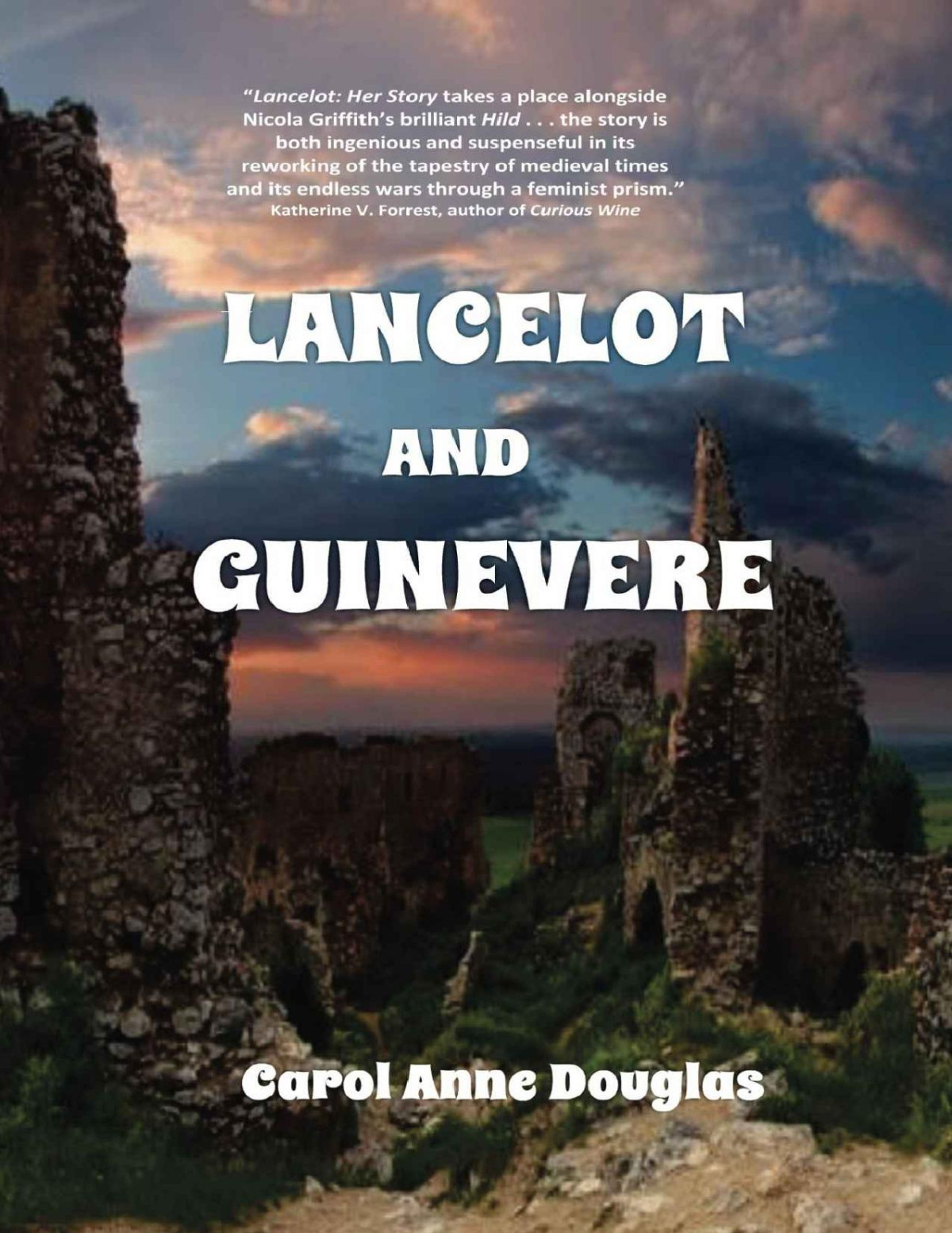 Lancelot And Guinevere Carol Anne Douglas