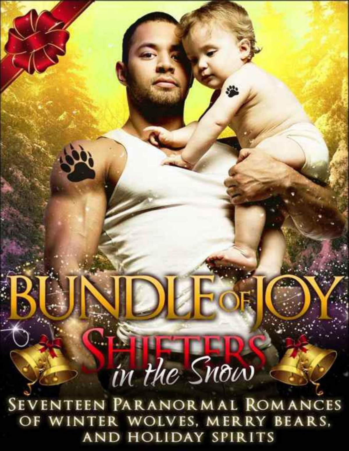 Shifters In The Snow Bundle Of Joy Seventeen Paranormal Romances Of Winter Wolves Merry Bears And Holiday Spirits Alicia Banks