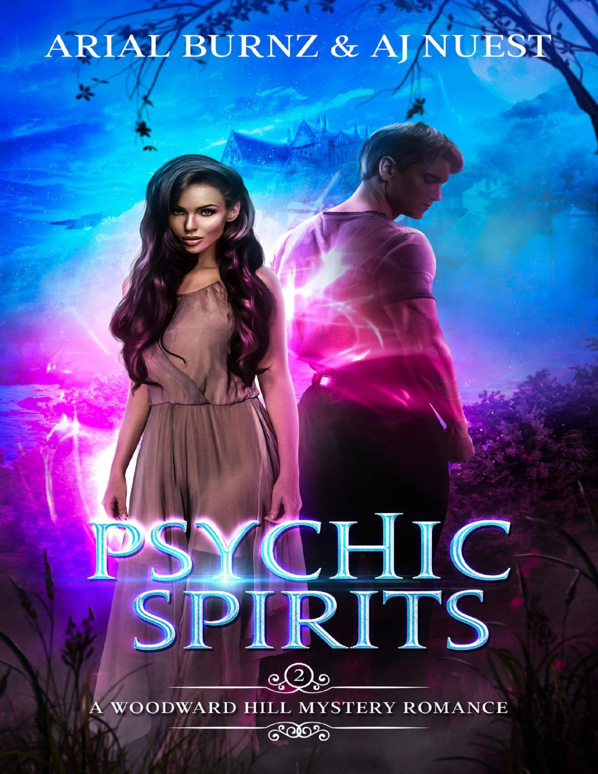 Psychic Spirits Psychic Mystery Romance Woodward Hill Mystery Romance Book 2 Aj Nuest Arial Burnz