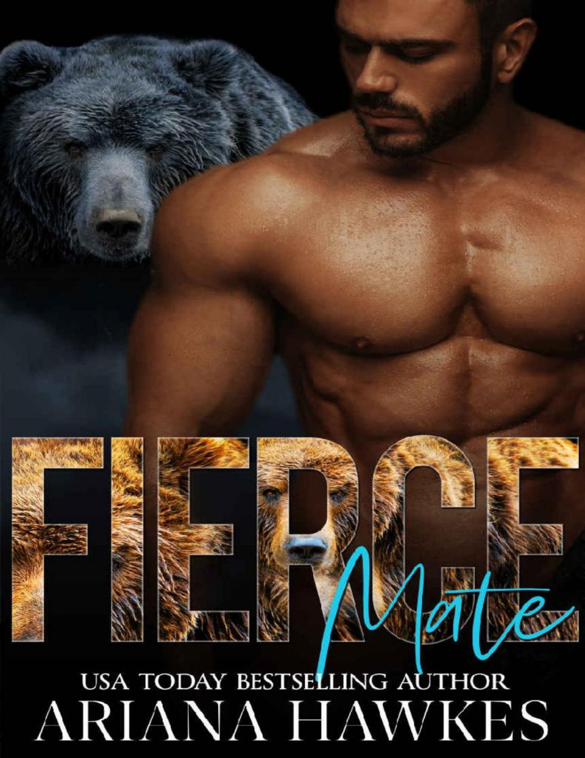 Fierce Mate Bear Shifter Romance Fierce Mates Book 1 Ariana Hawkes