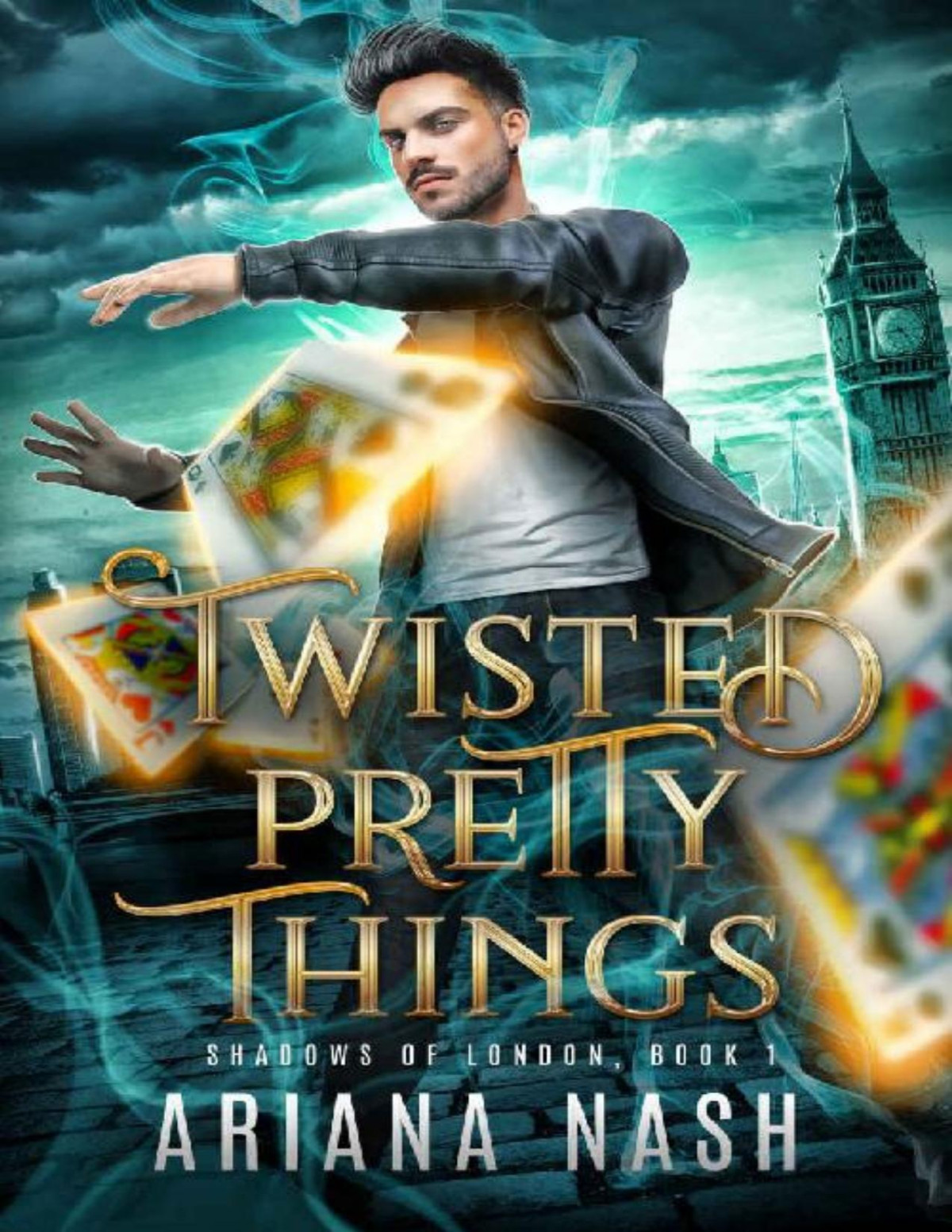 Twisted Pretty Things An Mm Urban Fantasy Shadows Of London Book 1 Ariana Nash