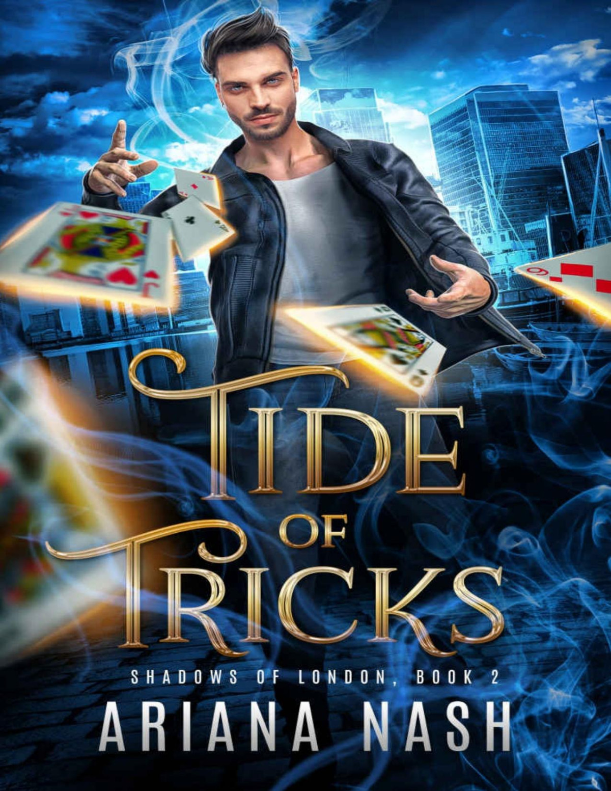 Tide Of Tricks Shadows Of London 2 Nash Ariana