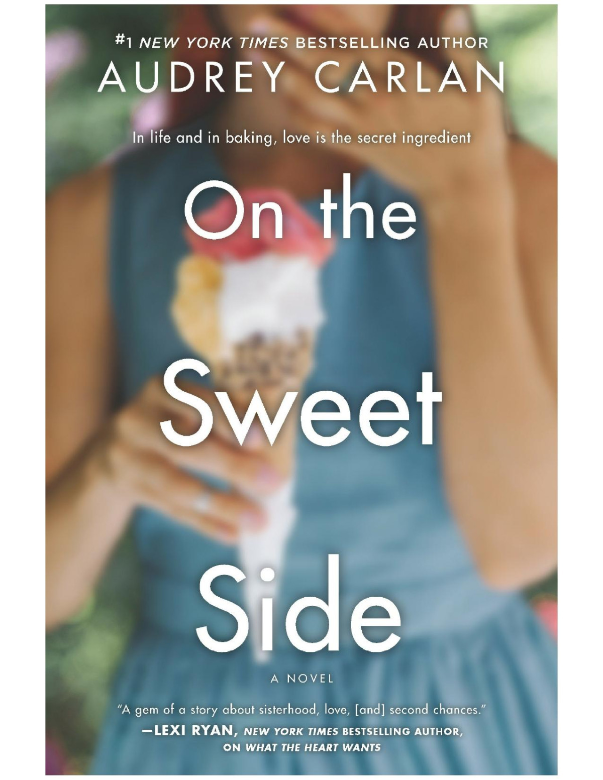 On The Sweet Side Audrey Carlan