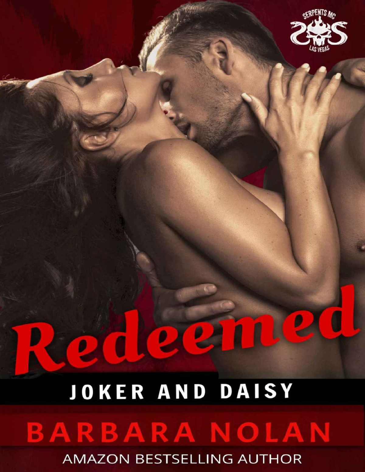 Redeemedthe Ultimate Scam Serpents Mc Las Vegas Book 2 Barbara Nolan