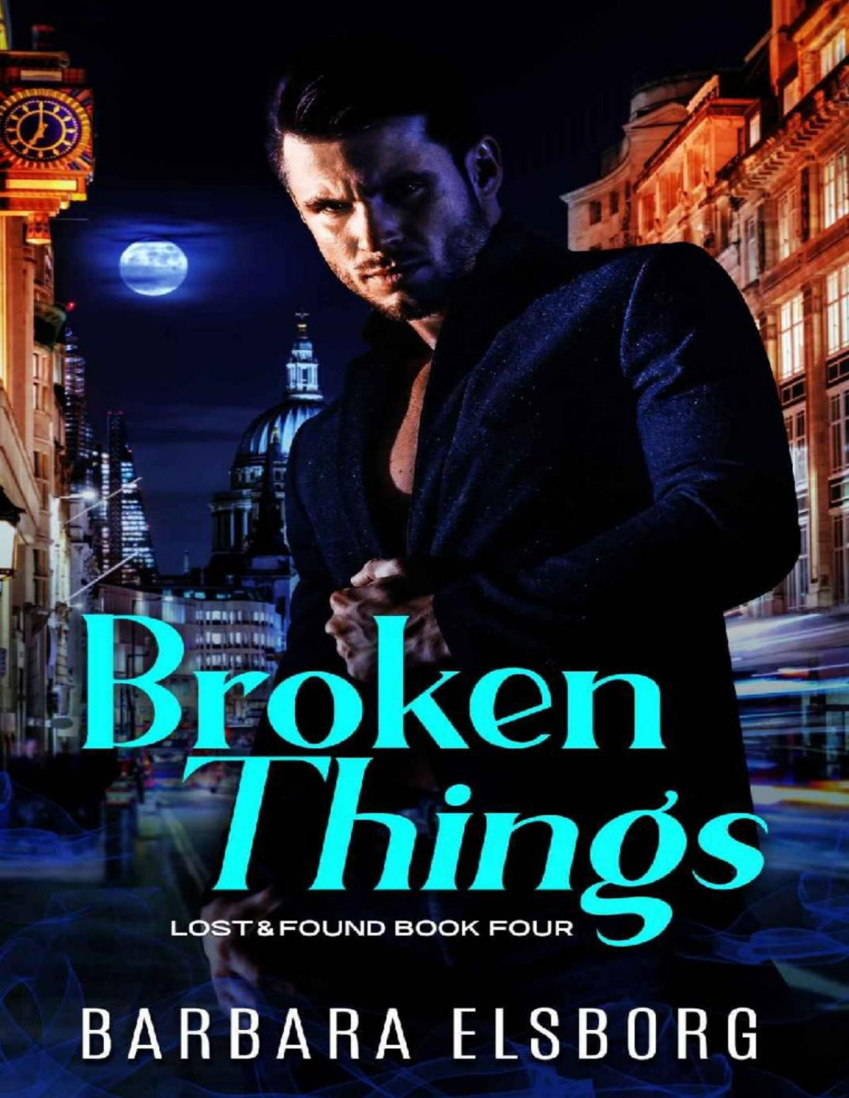 Broken Things Lost And Found Barbara Elsborg