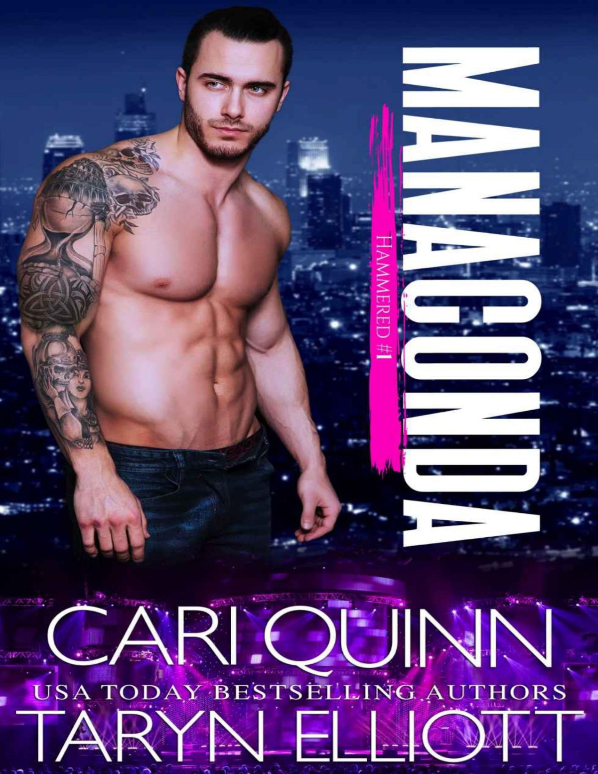 Manaconda A Rockstar Romantic Comedy Hammered Book 1 Taryn Elliott Cari Quinn