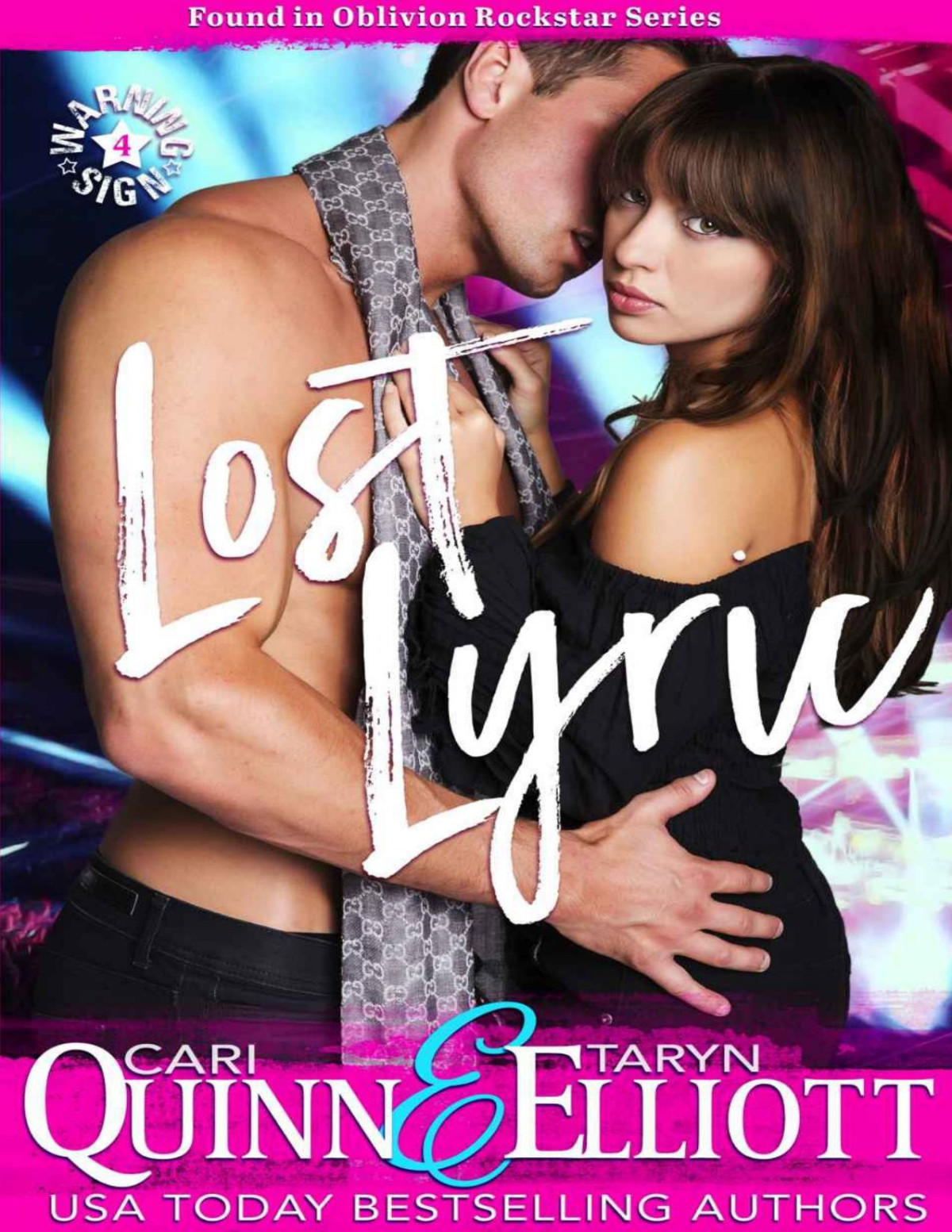 Lost Lyric Found In Oblivion Book 4 Cari Quinn Taryn Elliott