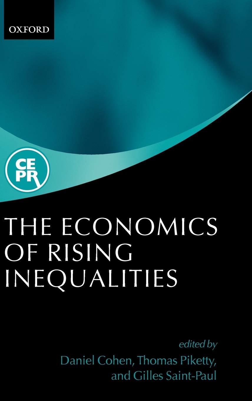 The Economics Of Rising Inequalities Daniel Cohen Thomas Piketty