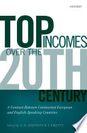 Top Incomes Over The Twentieth Century A Contrast Between Continental European And Englishspeaking Countries A B Atkinson