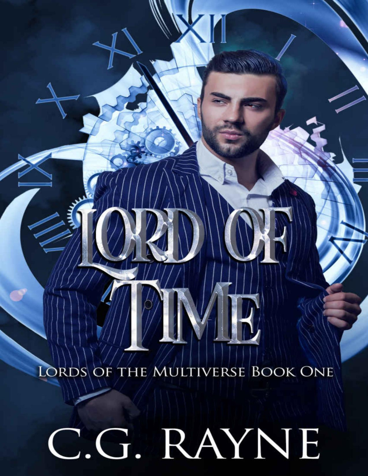 Lord Of Time A Mm Paranormal Romance Lords Of The Multiverse Book 1 Cg Rayne