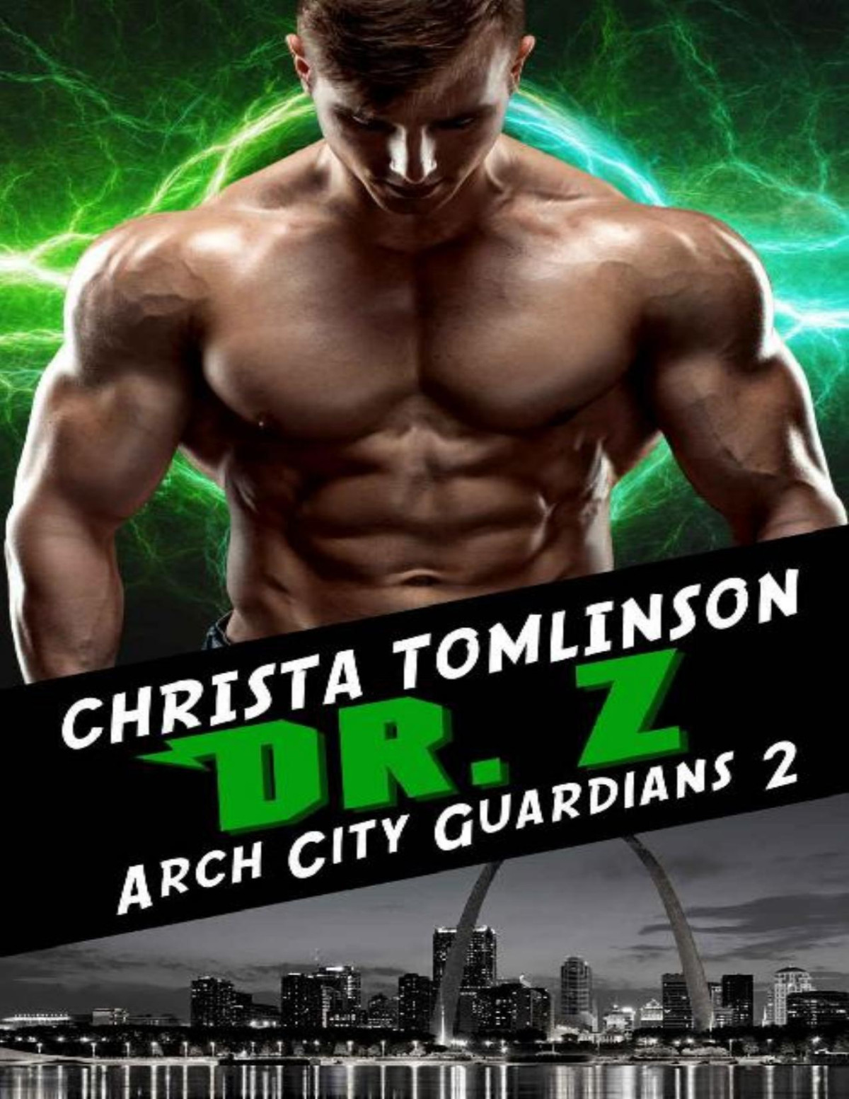 Dr Z A Superhero Romance Christa Tomlinson