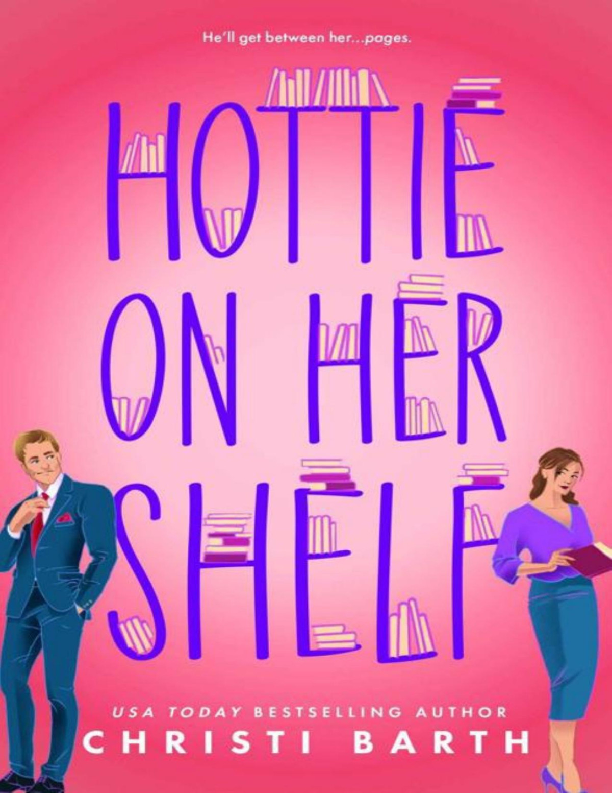 Hottie On Her Shelf Christi Barth