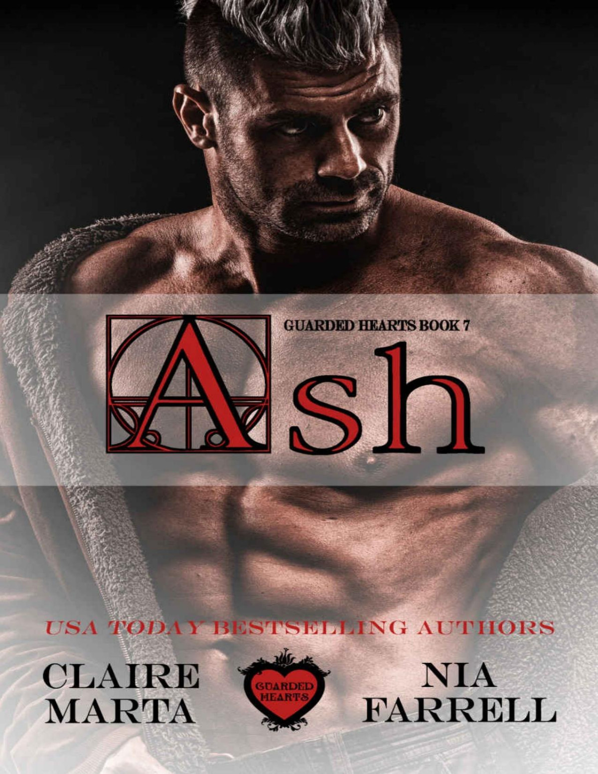 Ash Guarded Hearts Book 7 Claire Marta Nia Farrell