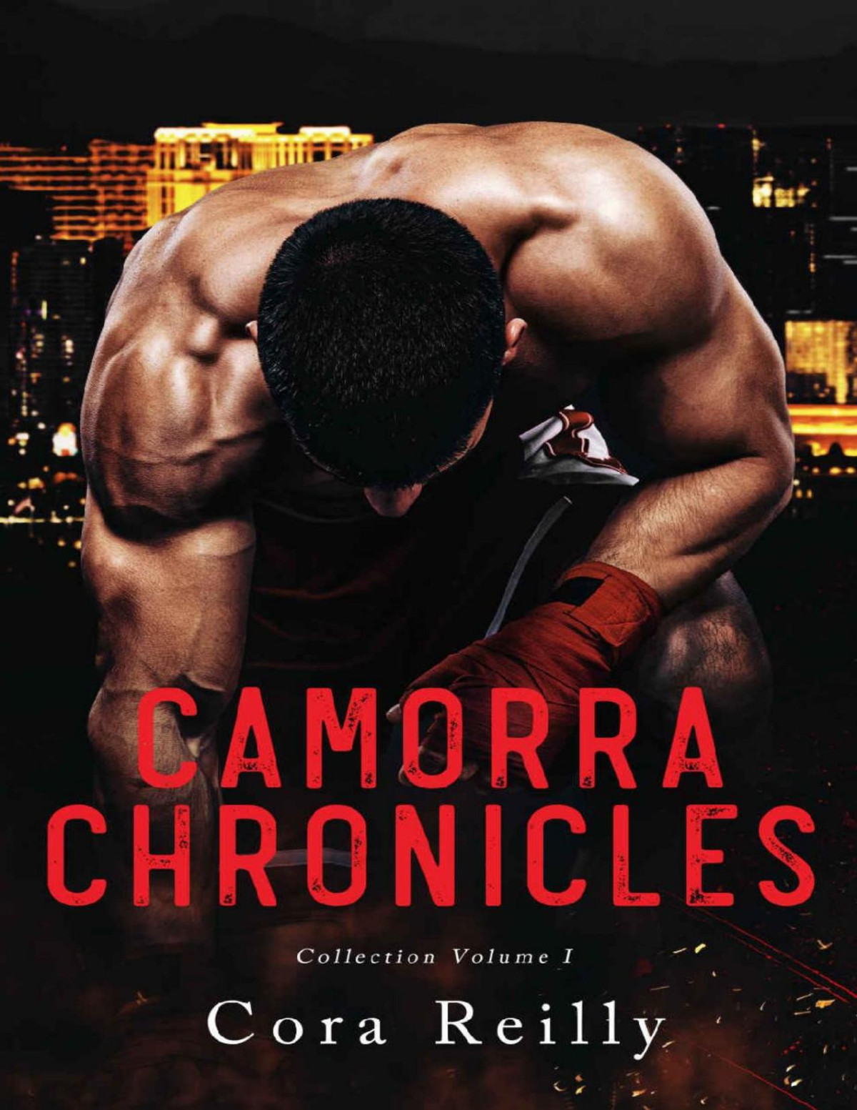 Camorra Chronicles Collection Volume 1 Cora Reilly