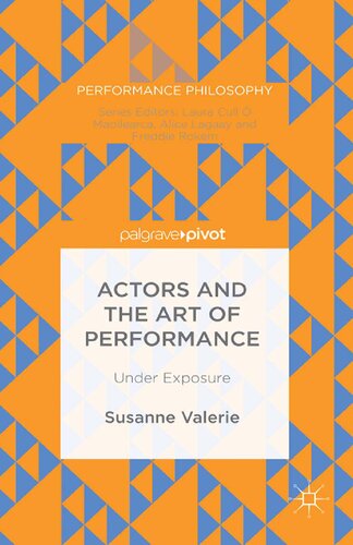 Actors And The Art Of Performance Susanne Granzer