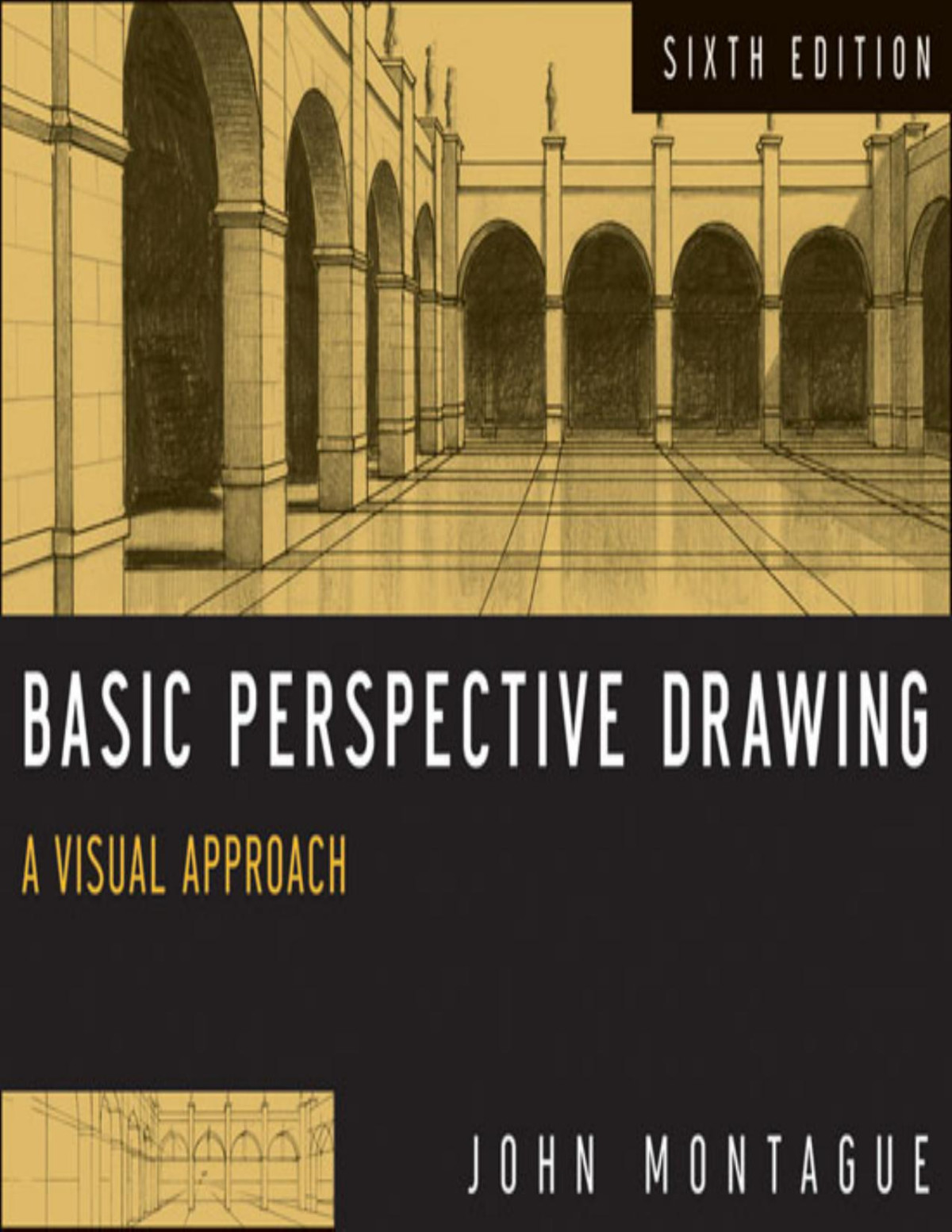 Basic Perspective Drawing John Montague