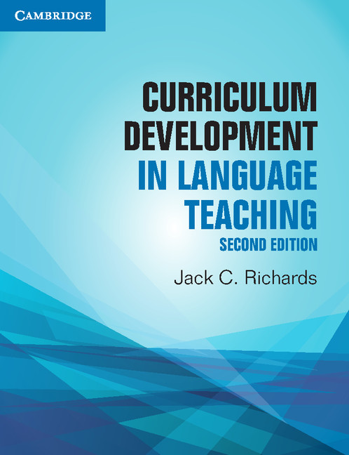 Curriculum Development In Language Teaching Jack C Richards