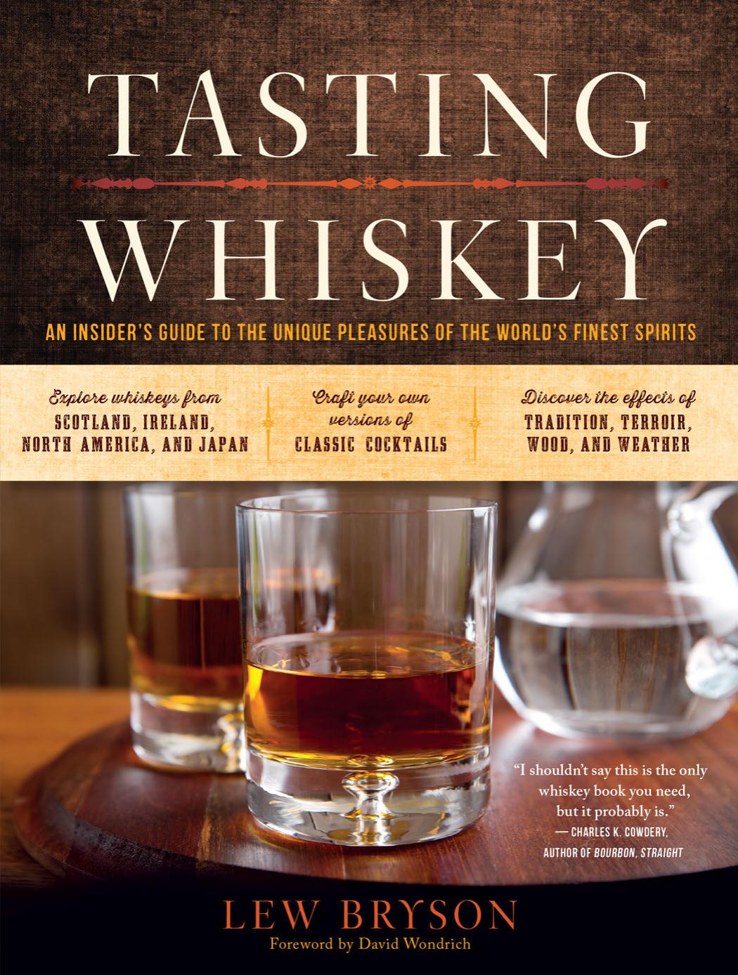 Tasting Whiskey Lew Bryson