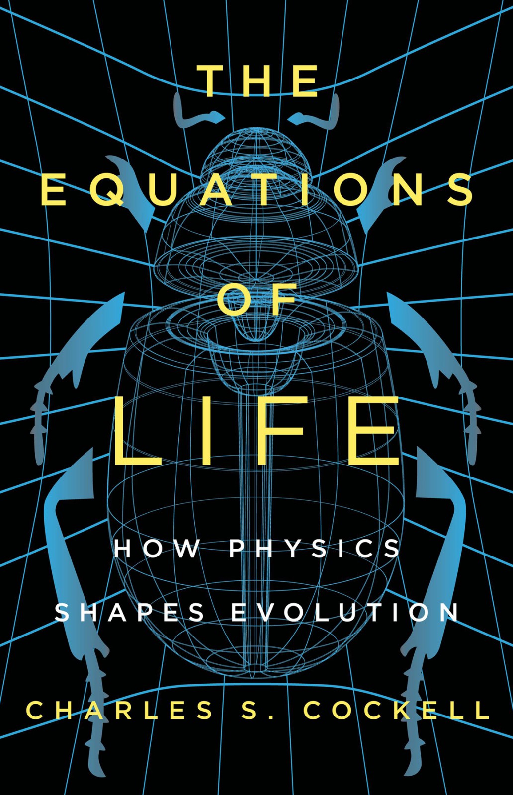 The Equations Of Life Charles S Cockell