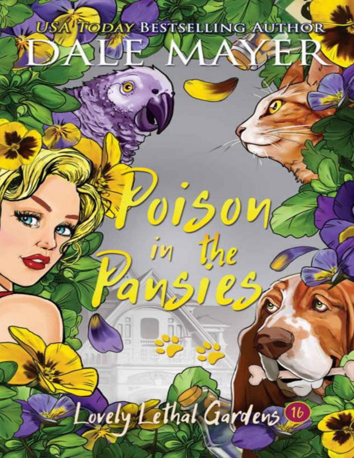 Poison In The Pansies Lovely Lethal Gardens Book 16 Dale Mayer