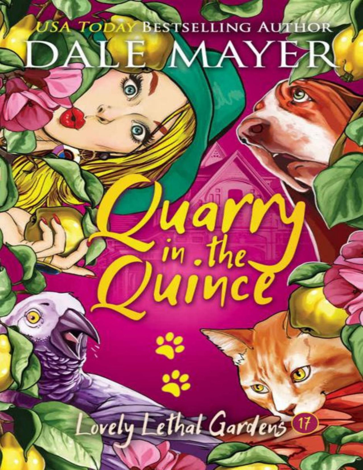 Quarry In The Quince Lovely Lethal Gardens Book 17 Dale Mayer