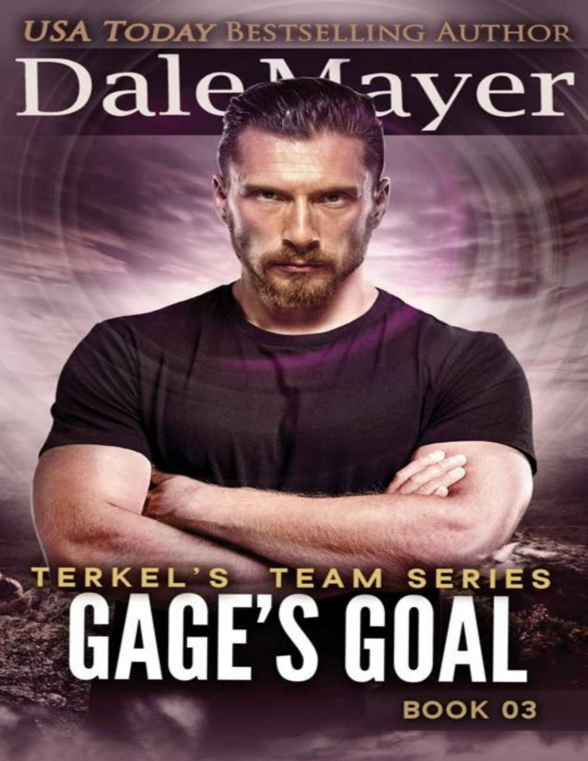 Gages Goal Terkels Team Book 3 Dale Mayer