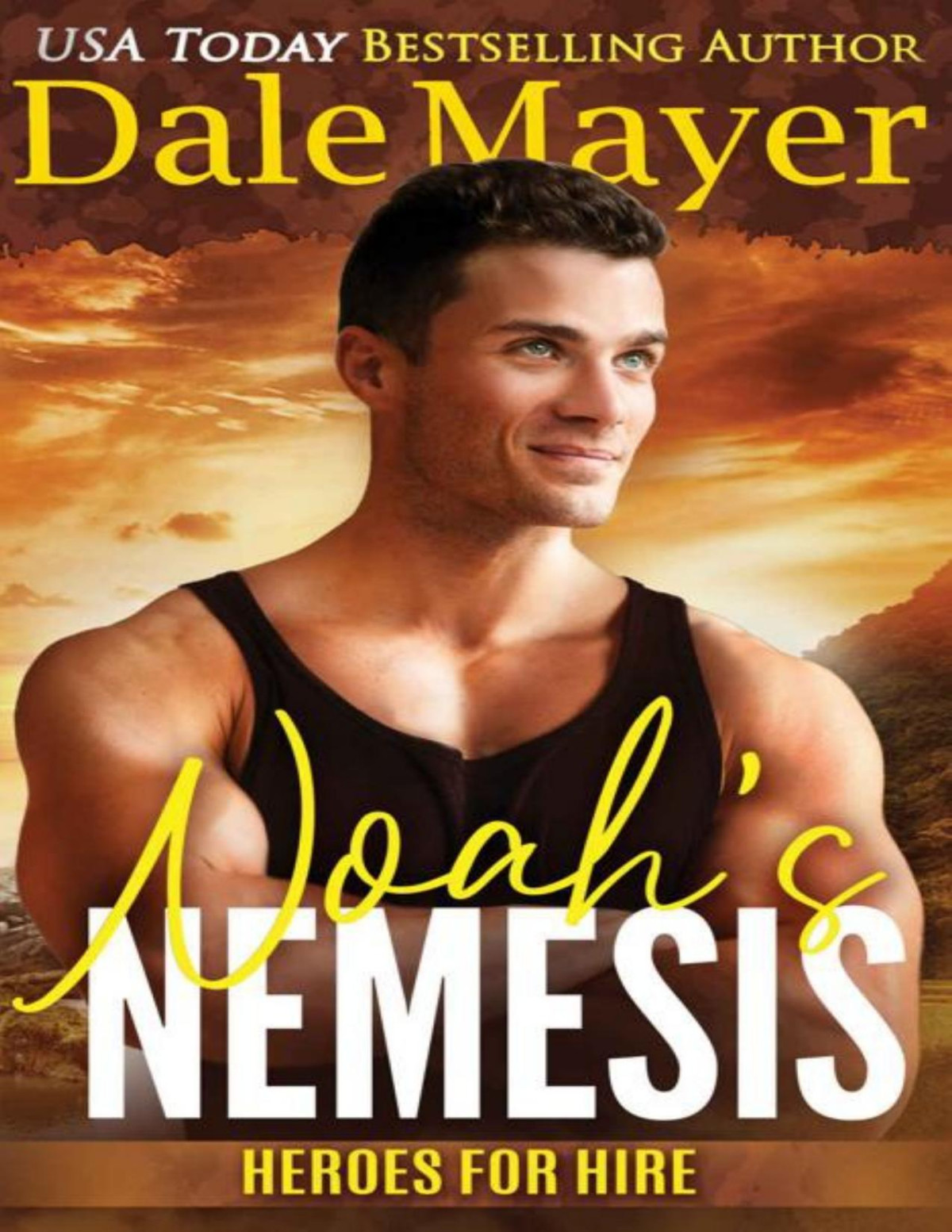 Noahs Nemesis Heroes For Hire 25 Dale Mayer
