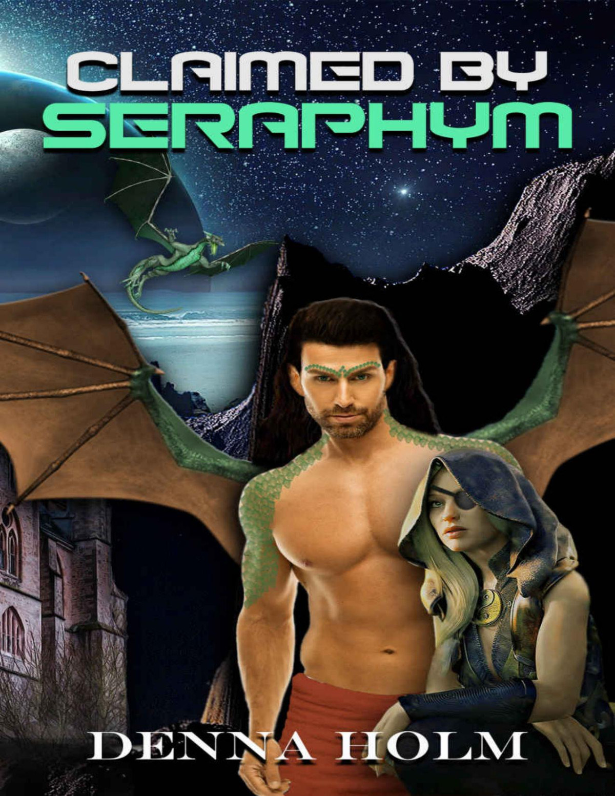 Claimed By Seraphym Raiden Warriors Book 3 Denna Holm