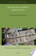 The Materiality And Efficacy Of Balinese Letters Richard Fox And Annette Hornbacher Eds