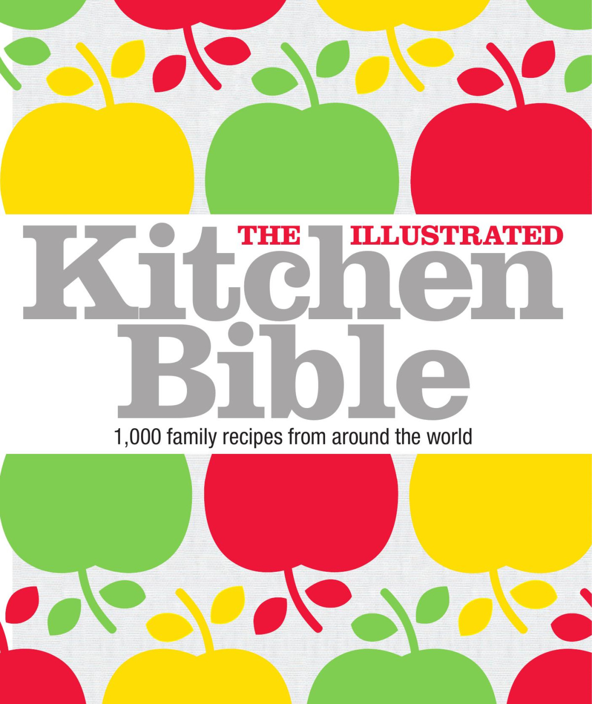 The Illustrated Kitchen Bible Victoria Blashfordsnell