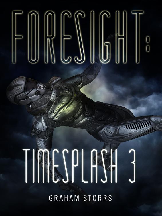 Foresight Timesplash 3 Graham Storrs