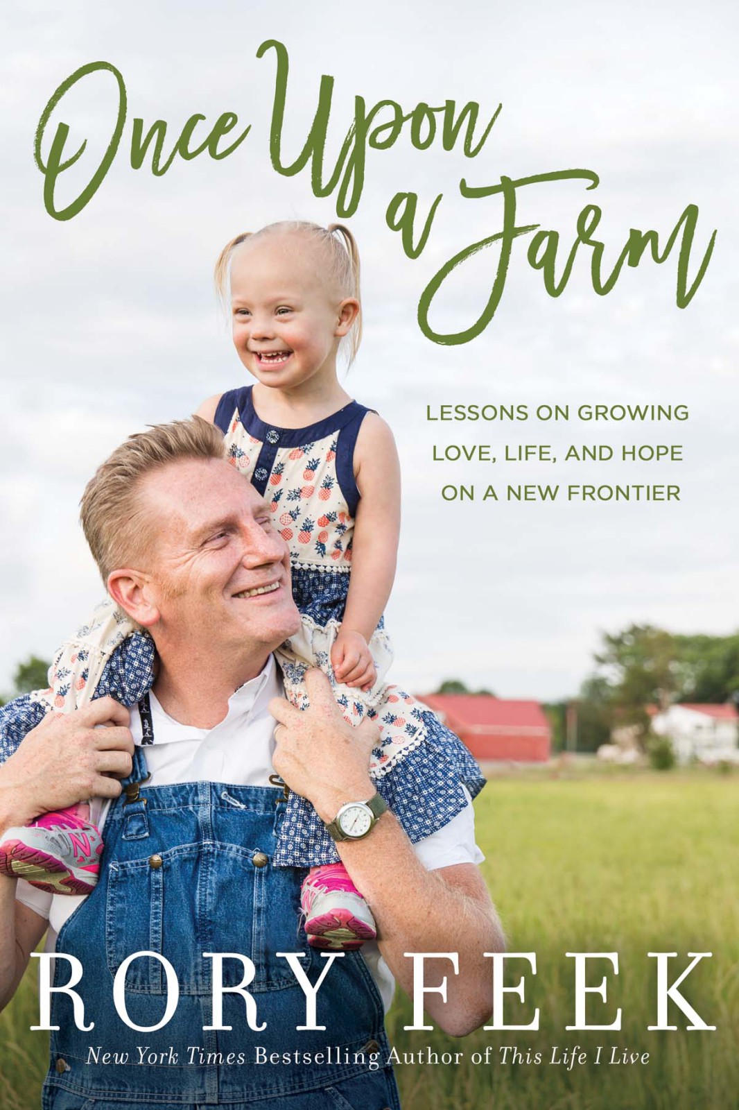 Once Upon A Farm Rory Feek