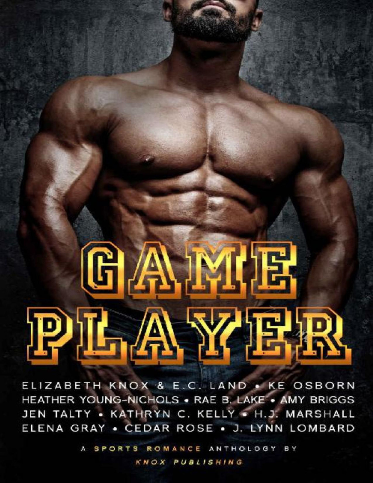Game Player Elizabeth Knox Ec Land Hj Marshall Ke Osborn Heather Youngnichols Rae B Lake Jen Talty Kathryn C Kelly J Lynn Lombard Cedar Rose Amy Briggs Elena Gray