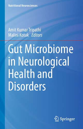 Gut Microbiome In Neurological Health And Disorders Amit Kumar Tripathi