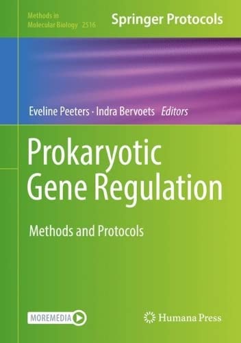 Prokaryotic Gene Regulation Methods And Protocols Eveline Peeters