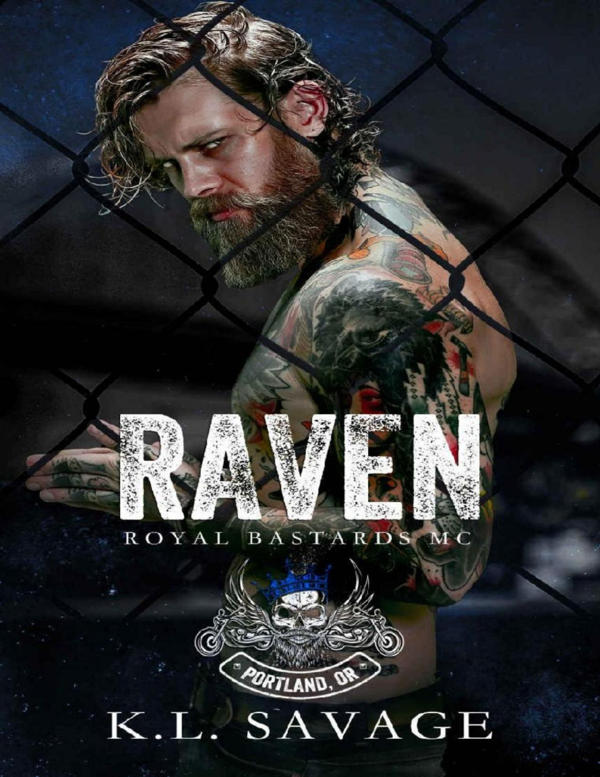 Raven Royal Bastards Mc Portland Oregon Book 2 Kl Savage
