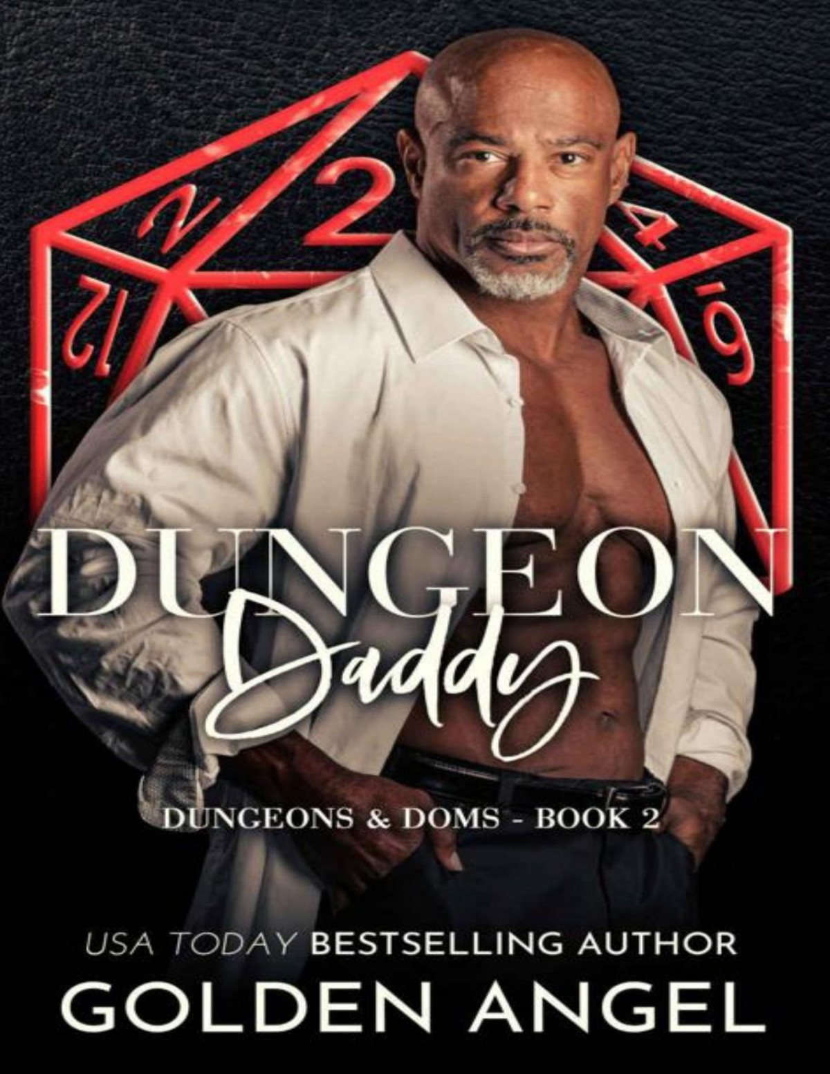 Dungeon Daddy Dungeons And Doms Book 2 Golden Angel