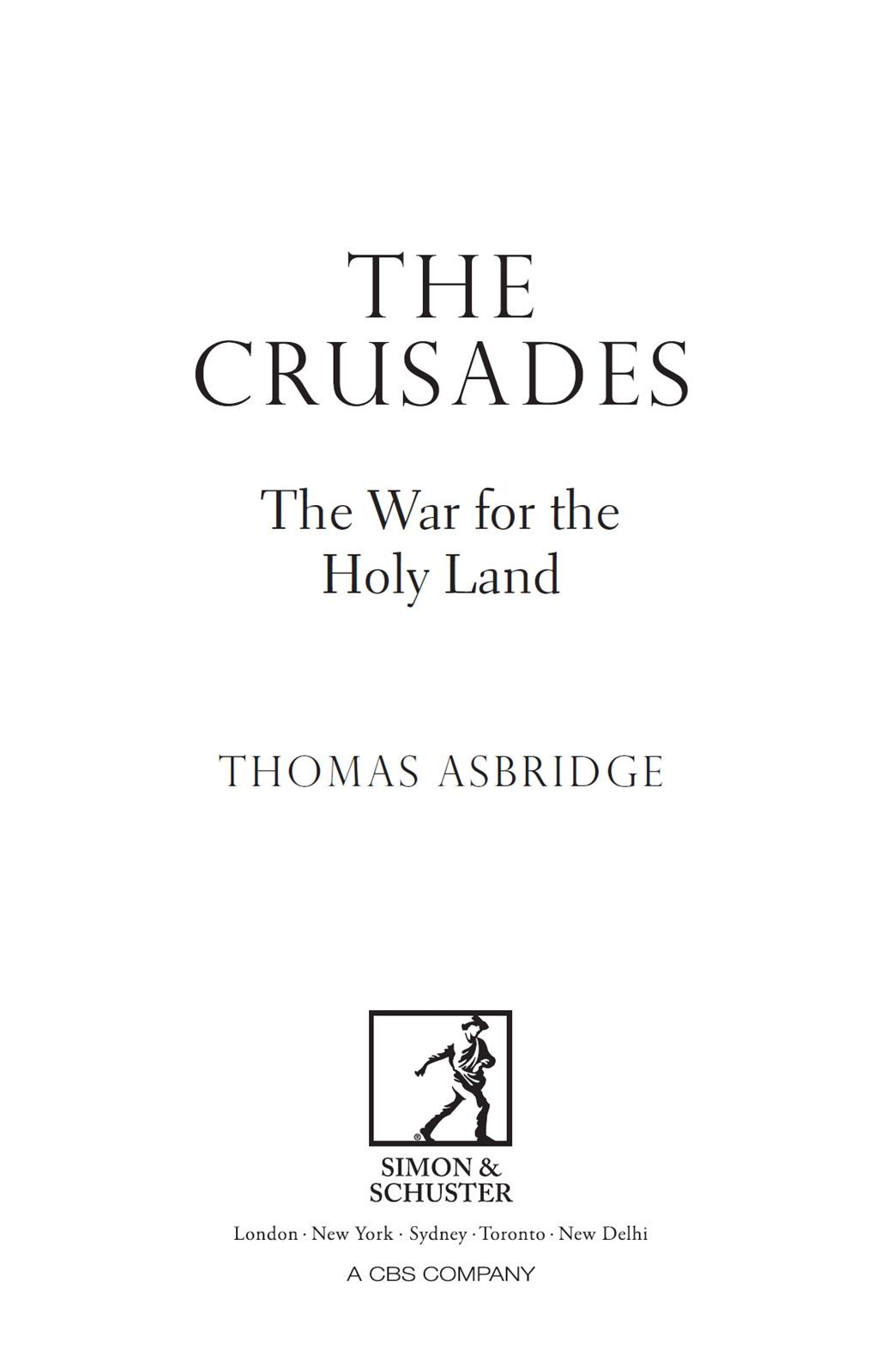 The Crusades Asbridge Thomas