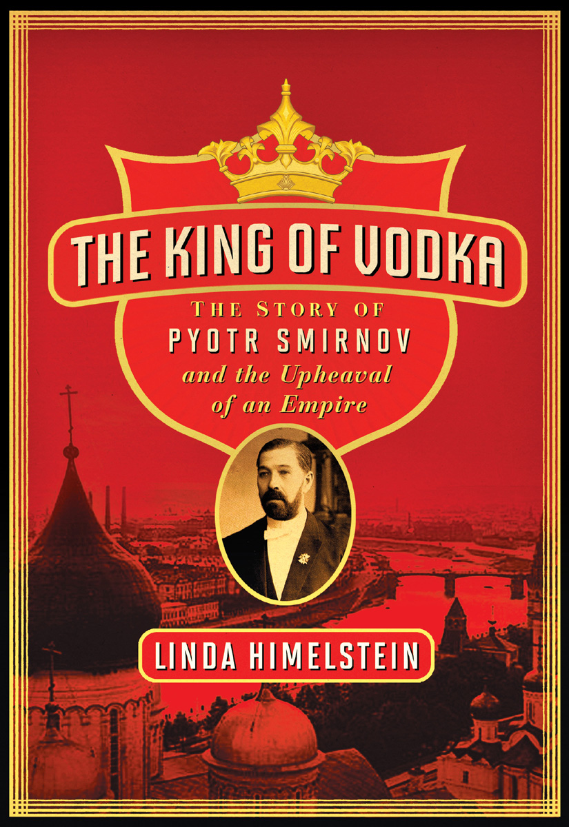 The King Of Vodka Linda Himelstein