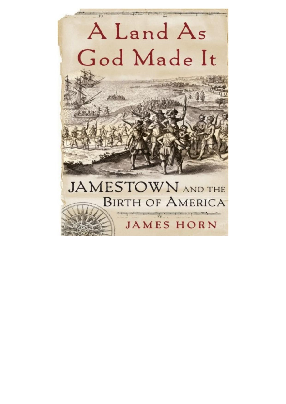 A Land As God Made It James Horn