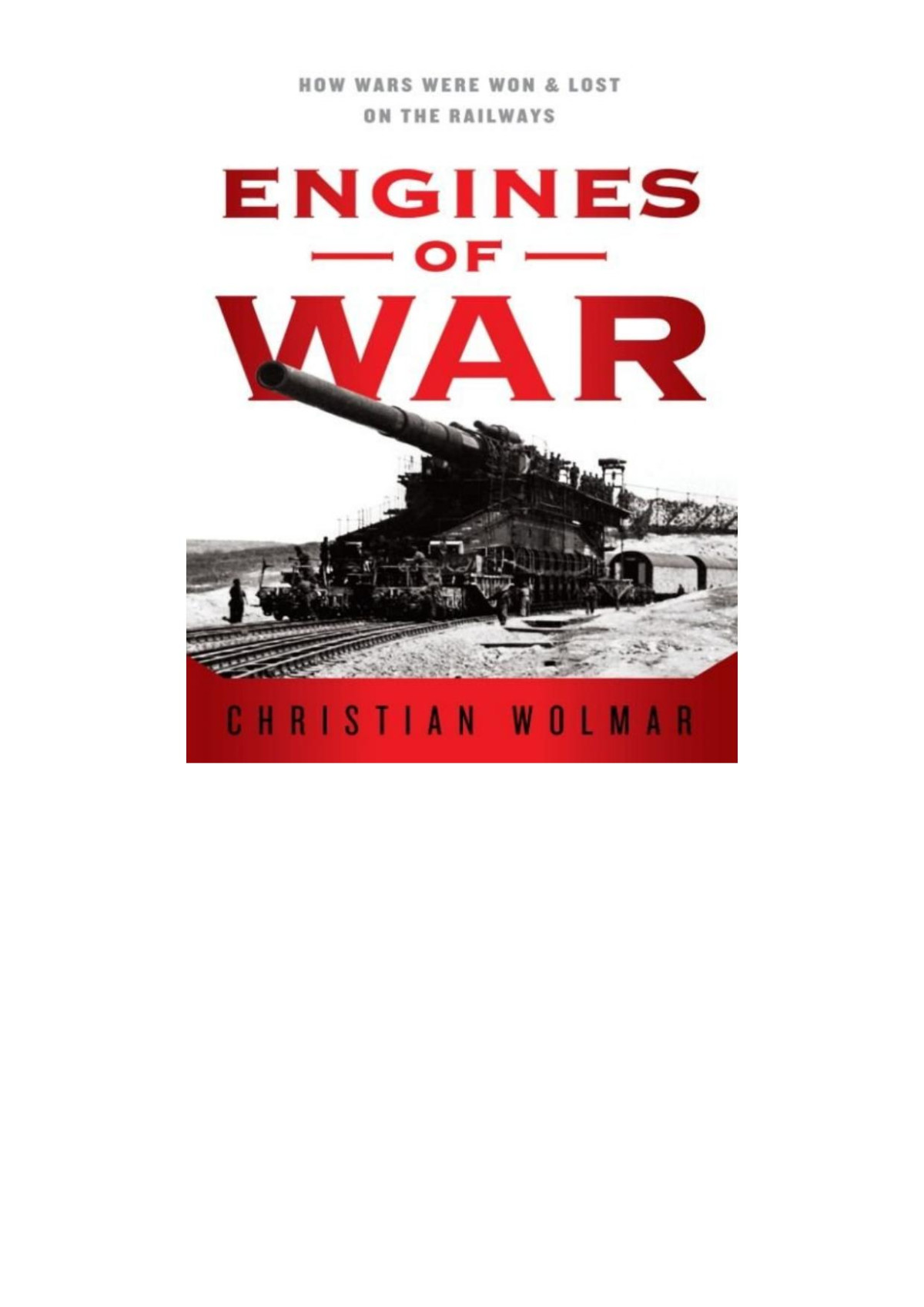 Engines Of War Christian Wolmar