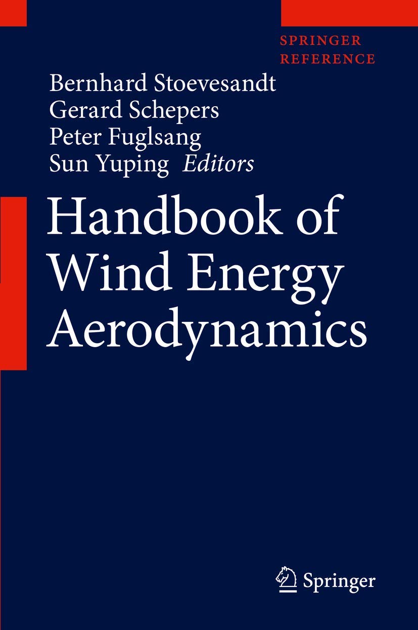 Handbook Of Wind Energy Aerodynamics Bernhard Stoevesandt Gerard Schepers
