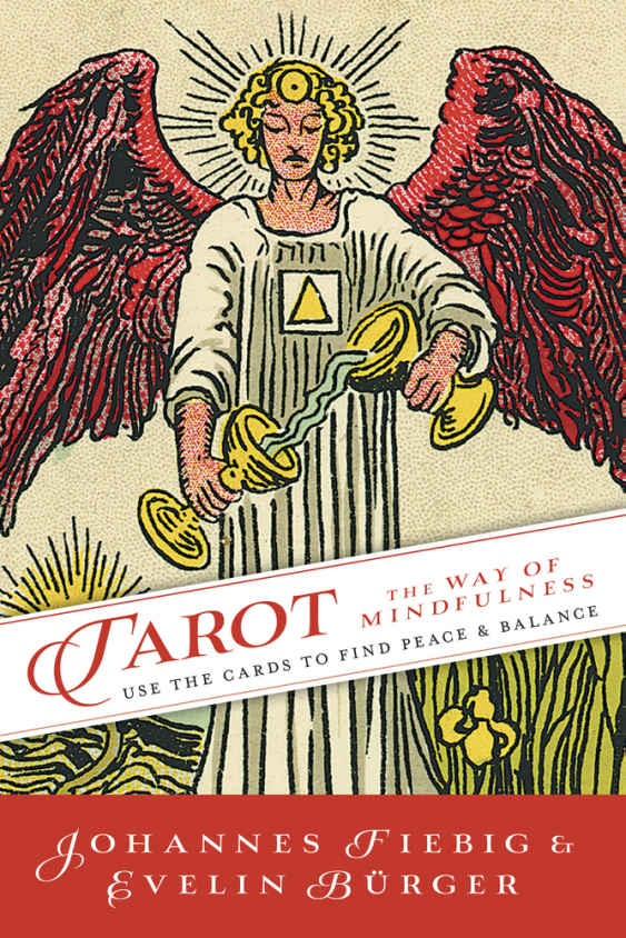 Tarot The Way Of Mindfulness Johannes Fiebig Evelin Burger