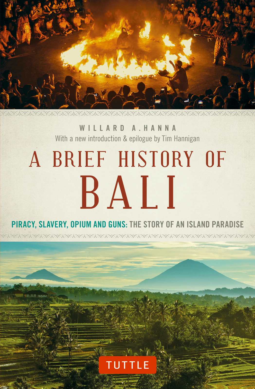 A Brief History Of Bali Willard A Hanna