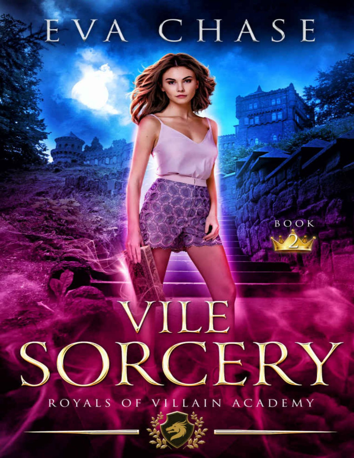 Royals Of Villain Academy 2 Vile Sorcery Eva Chase
