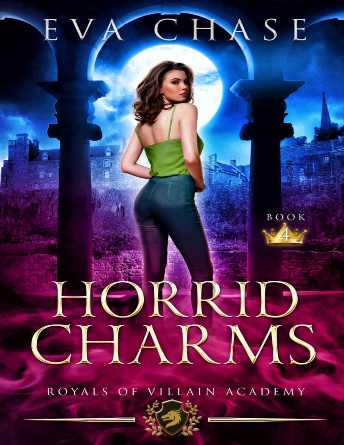 Royals Of Villain Academy 4 Horrid Charms Eva Chase